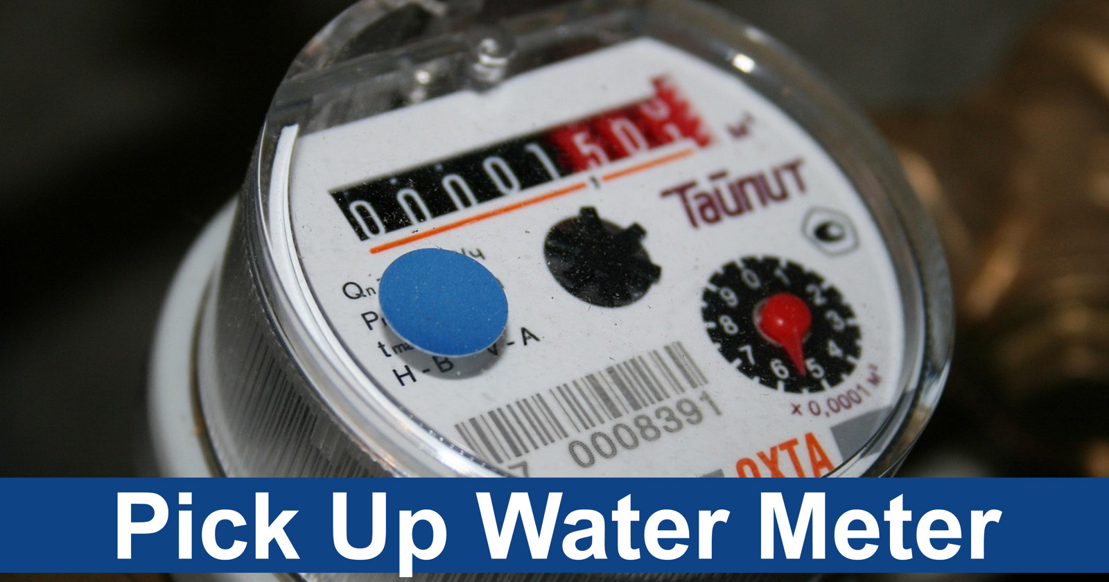 Pick Up Water Meter