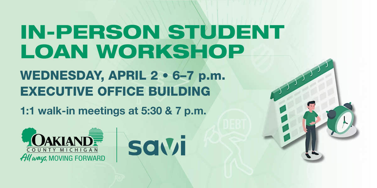 Featured image of Oakland County Hosting Free In-Person Student Loan Financial Workshop