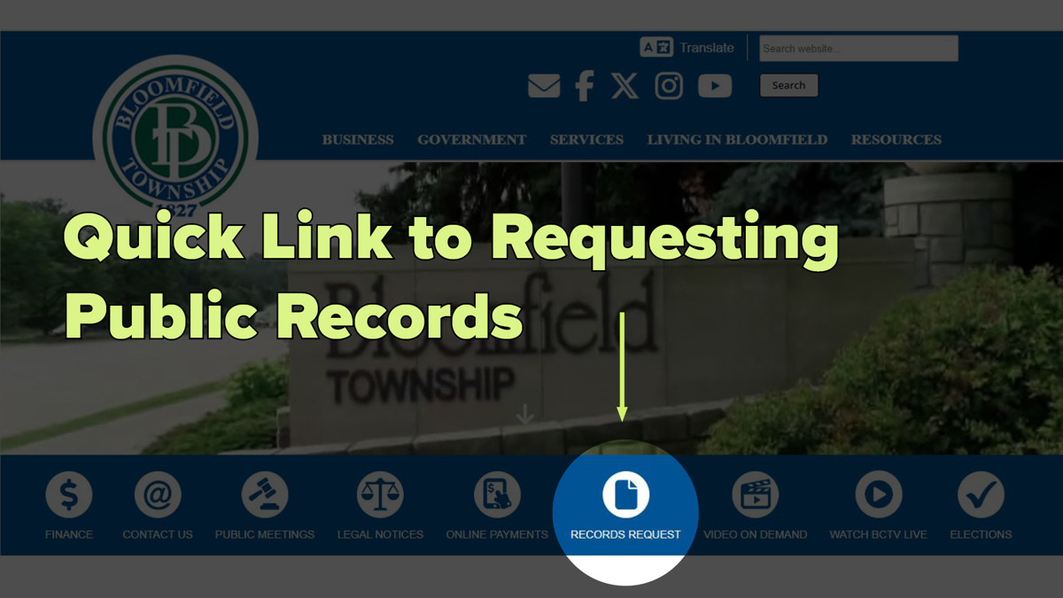 Screenshot of the Bloomfield Township website with the records request button highlighted to show it is a quick link. 