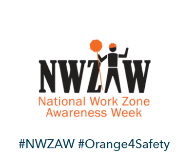 National Work Zone Awareness Week 2025