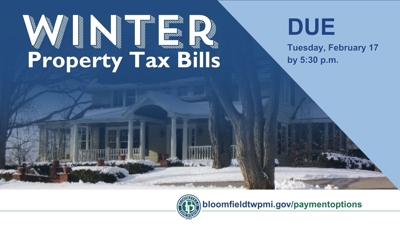 Reminder that Winter Property Taxes are Due by Close of Business on Tuesday, February 17, 2026