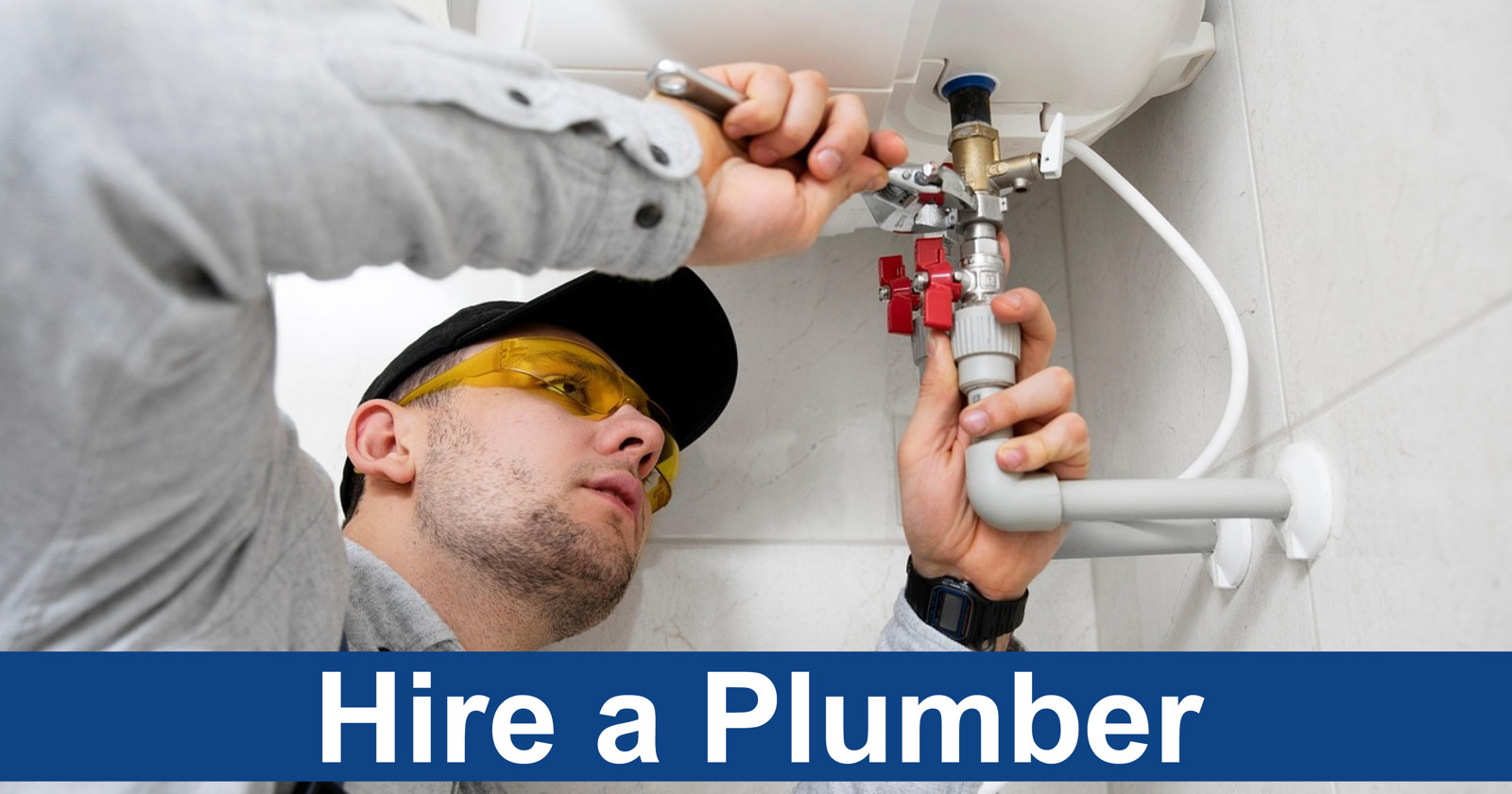 Hire A Plumber